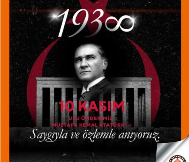 ATATÜRK’Ü UNUTMAMAK